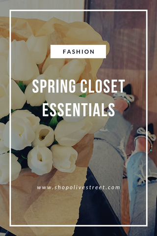 Spring Closet Essentials