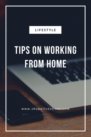 Tips On Working From Home