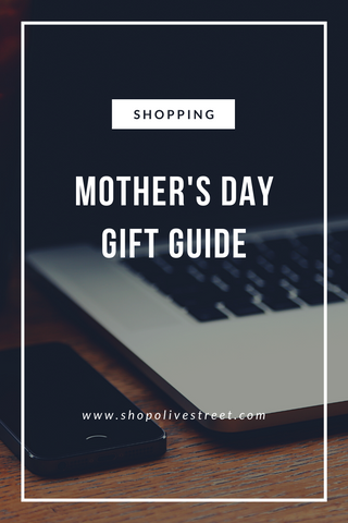 Mother's Day Gift Guide